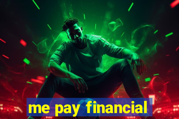 me pay financial